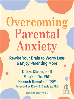 cover image of Overcoming Parental Anxiety